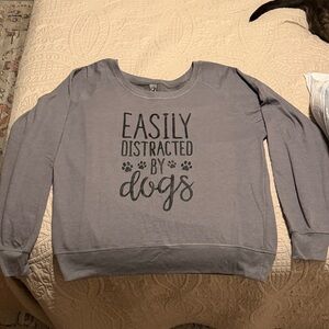 Grey oversized sweat shirt "Easily Distracted By Dogs" size XL
